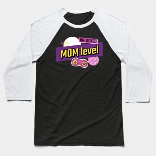 Mom level unlocked Baseball T-Shirt